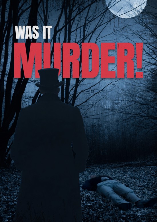Was It Murder!